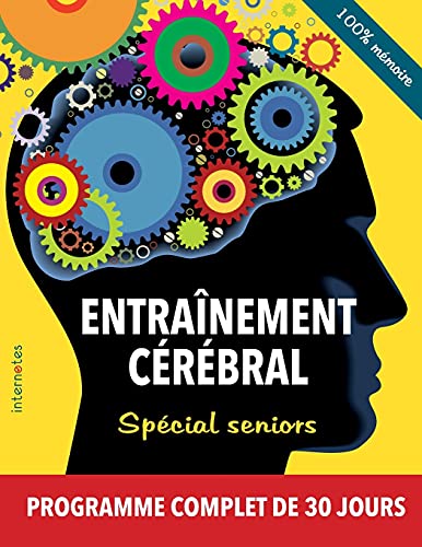 Entraînement cérébral - Spécial seniors - Programme complet 